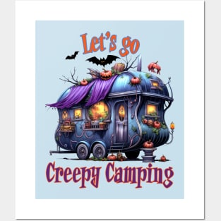 Let's Go Creepy Camping Posters and Art